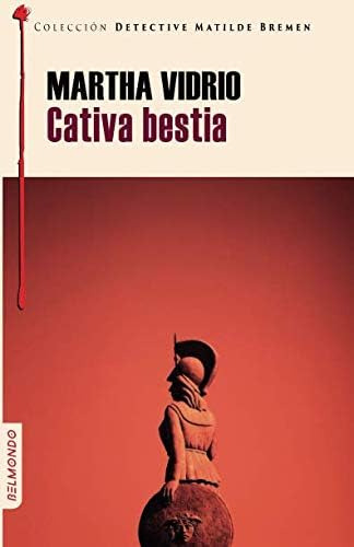 Libro: Cativa Bestia (detective Matilde Bremen) (spanish Edi