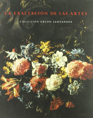 Libro Exaltacion De Las Artes 2004  De Varios Fund Santander