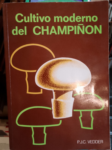 Cultivo Moderno Del Champiñón