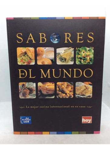 Sabores Del Mundo - Mejor Cocina En Casa - Dalila Posada