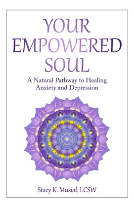 Libro Your Empowered Soul: A Natural Pathway To Healing A...