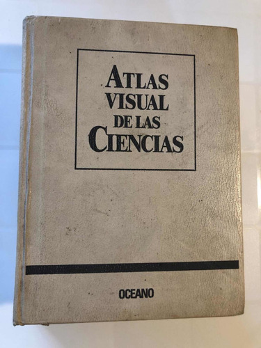 Libro Atlas Visual De Las Ciencias - Océano Excelente Estado