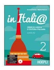 In Itali@. Livello A2. Corso Di Lingua E Cultura  (italiano)