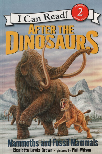 After The Dinosaurs - I Can Read! Level 2, De Lewis Brown, Charlotte. Editorial Harper Collins Usa, Tapa Blanda En Inglés Internacional, 2006