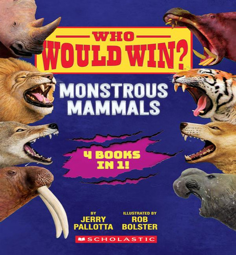 Who Would Win Monstrous Mammals, De Pallotta, Jerry. Editorial Scholastic En Inglés, 2024