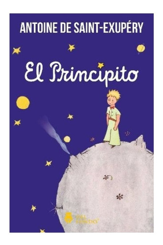 El Principito - Antoine De Saint Exupery - Del Fondo Libro