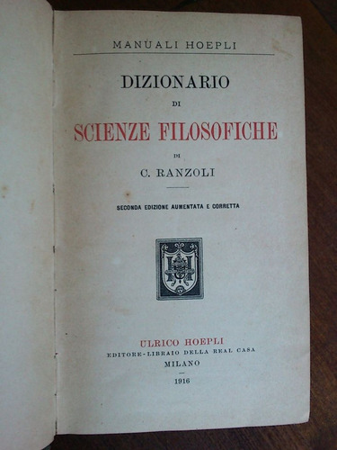 Imagen 2 de 3 de Dizionario Di Scienze Filosofiche - Ranzoli - Hoepli 1916