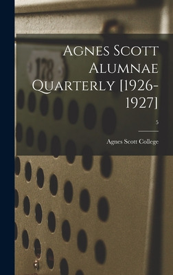 Libro Agnes Scott Alumnae Quarterly [1926-1927]; 5 - Agne...