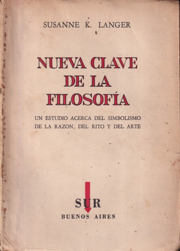 Nueva Clave De La Filosofia Susanne K Langer