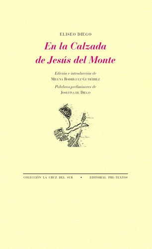 En La Calzada De Jesus Del Monte - Diego, Eliseo