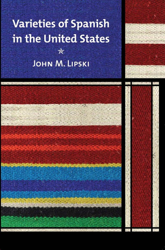 Libro: Variedades Del Español En Los Estados Unidos (georget