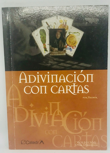 Adivinacion Con Cartas - Nadhir (Usado)