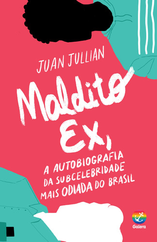 Maldito ex, de Jullian, Juan. Editora Record Ltda., capa mole em português, 2021