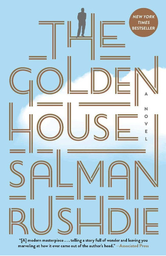 The Golden House, De Salman Rushdie. Editorial Random House Trade Paperbacks, Tapa Pasta Blanda, Edición 1.0, 2022