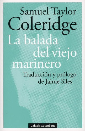 La Balada Del Viejo Marinero - Samuel Taylor Cambridge