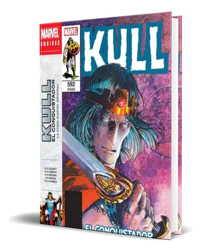 Libro Kull Vol.4 [ El Destructor ] Original, De Varios Autores. Editorial Marvel Limited Edition, Tapa Dura En Español, 2023