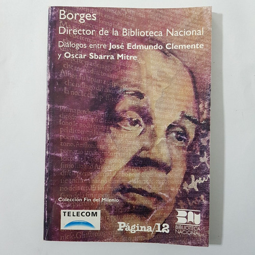 Borges Director De La Biblioteca Nacional