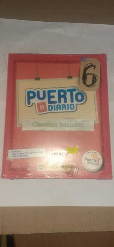 Ciencias Sociales 6 Puerto A Diario (dr)