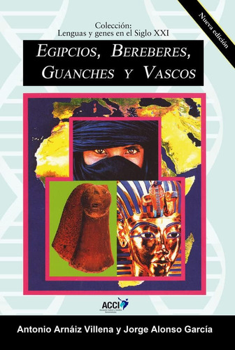 Libro: Egipcios, Bereberes, Guanches Y Vascos (lenguas Y