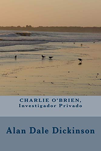Charlie O'brien Investigador Privado: Volume 1