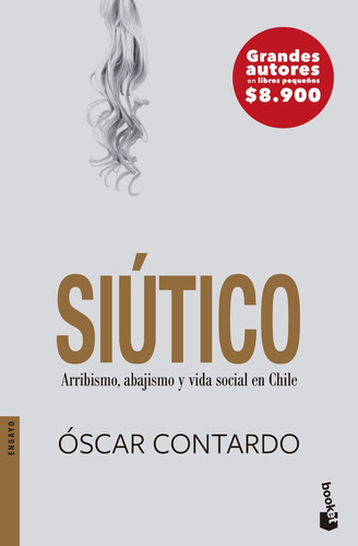 Imagen 1 de 3 de Siútico - Óscar Contardo