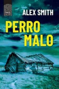 Libro Perro Malo (robert Kett 2)