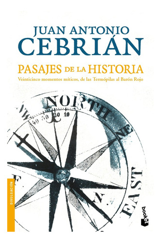 Pasajes De La Historia - Juan Antonio Cebrián