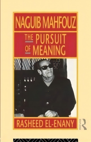 Naguib Mahfouz, De Rasheed El-enany. Editorial Taylor Francis Ltd, Tapa Blanda En Inglés