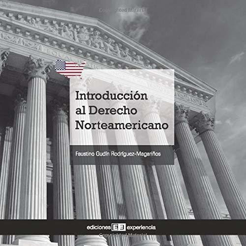 Introducción Al Derecho Norteamericano