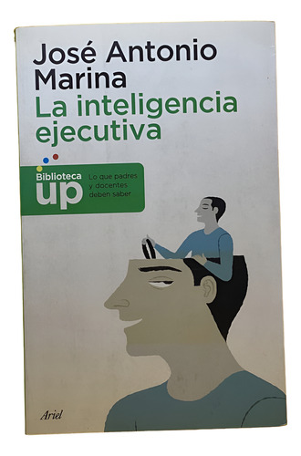 La Inteligencia Ejecutiva