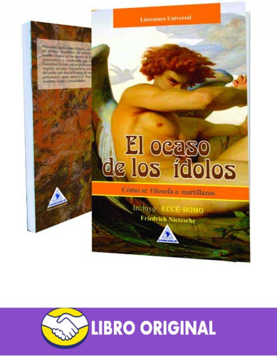 Libro El Ocaso De Los Idolos - Original