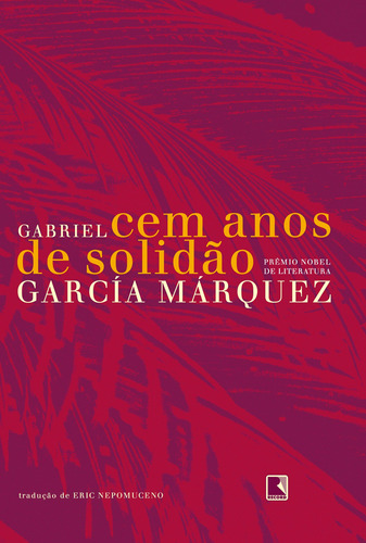 Cem anos de solidão (capa flexível), de Márquez, Gabriel García. Editora Record Ltda., capa mole em português, 2009