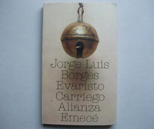 Evaristo Carriego - Jorge Luis Borges - Alianza Editorial