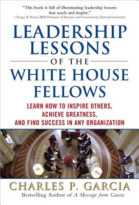 Libro Leadership Lessons Of The White House Fellows: Lear...