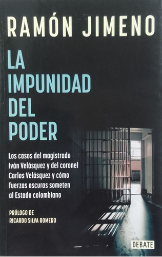 La Impunidad Del Poder. Ramón Jimeno. Original.