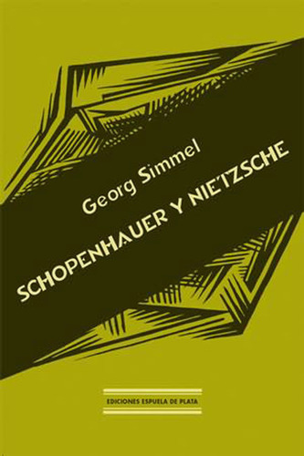 Schopenhauer Y Nietzsche - Simmel,george