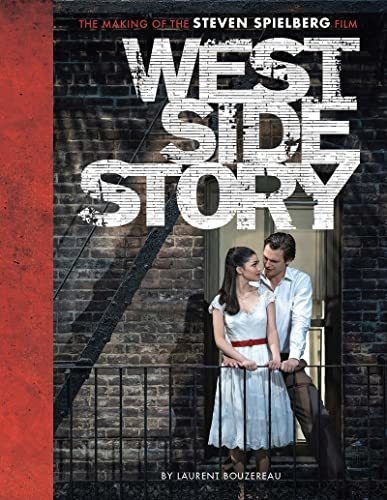 West Side Story The Making Of The Steven Spielberg Film, De Bouzereau, Laur. Editorial Harry N. Abrams, Tapa Dura En Inglés, 2021
