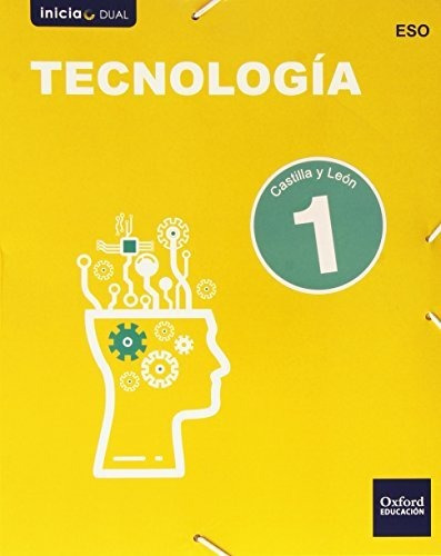 Inicia Dual Tecnología. Libro Del Alumno Castilla Y León - 1