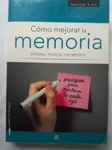 Comprar Cómo Mejorar La Memoria - Sistemas Técnicas Y Elementos