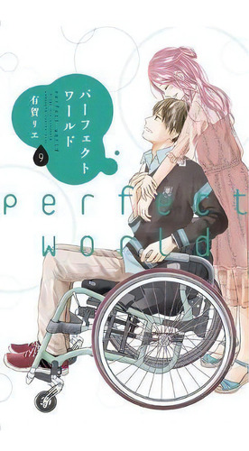 Perfect World 9, De Rie Aruga. Editorial Kodansha Comics, Tapa Blanda En Inglés