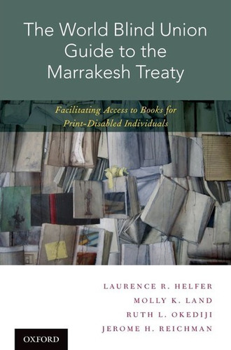 The World Blind Union Guide To The Marrakesh Treaty - Helfer
