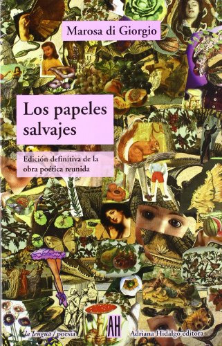 Papeles Salvajes Los - Di Giorgio Marosa