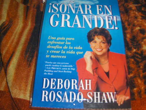 Soñar En Grande Deborah Rosado Shaw Libro Importado