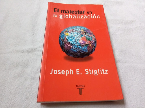 El Malestar De La Globalizacion Stiglitz