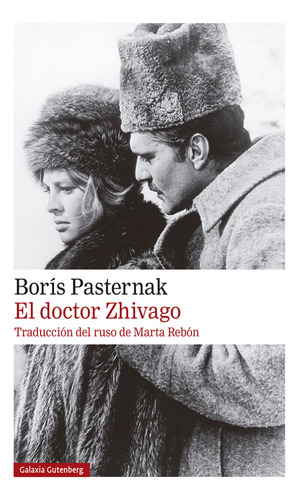 El Doctor Zhivago- 2020 - Pasternak Boris