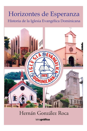 Libro: Horizontes De Esperanza I: Historia De La Iglesia Eva