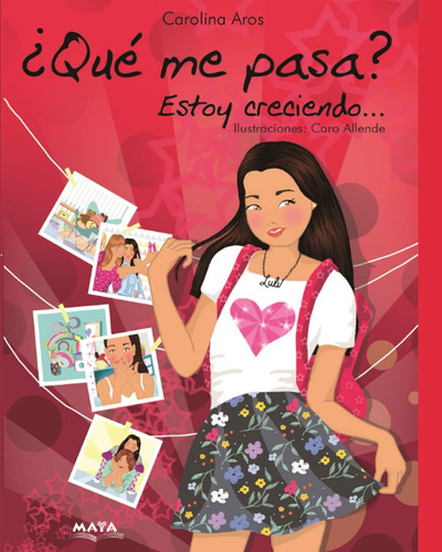 Libro: ¿qué Me Pasa?: Estoy Creciendo (salud) (spanish Editi