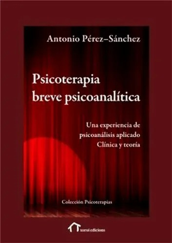 Psicoterapia Breve Psicoanalítica - Xoroi