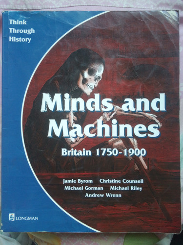 Minds And Machines Britain 1750-1900 11° Ed. (2008) Martínez