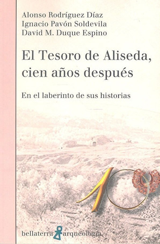 El Tesoro De Aliseda, De Rodiguez Diaz, Alonso. Editorial Edicions Bellaterra, Tapa Blanda En Español